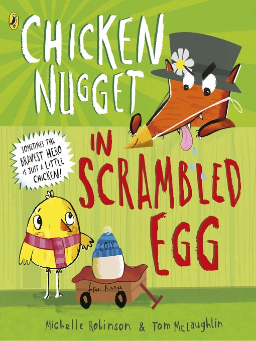 Title details for Chicken Nugget by Michelle Robinson - Available